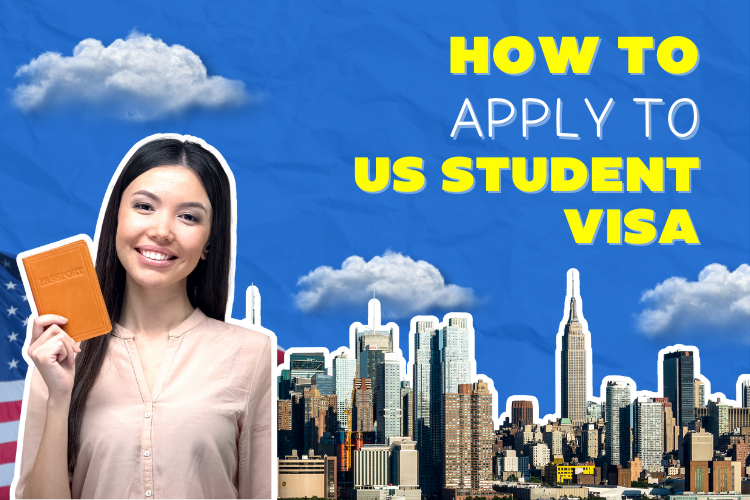 How to Apply for US Student Visas
